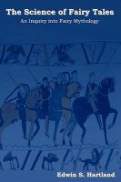 The Science of Fairy Tales : An Inquiry into Fairy Mythology cover