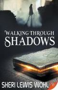 Walking Through Shadows cover