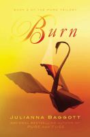 Burn : The Pure Trilogy cover