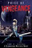 Price of Vengeance : A Dreamscape Warriors Novel cover