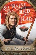 Raise the Red Flag cover