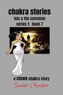 Chakra Stories : Isis and the Caveman cover