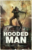 Hooded Man: an Omnibus of Post-Apocalyptic Novels cover