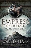 Empress of the Fall : The Sunsurge Quartet Book 1 cover