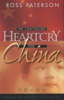 The Continuing Heartcry for China cover