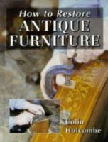How to Restore Antique Furniture cover