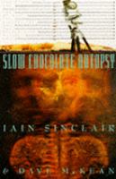 Slow Chocolate Autopsy: Incidents from the Notorious Career of Norton, Prisoner of London cover