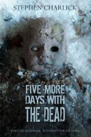 Five More Days with the Dead cover