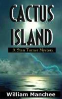 Cactus Island (Stan Turner Mysteries) cover