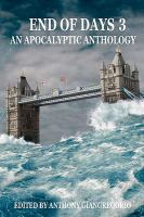 End of Days : An Apocalyptic Anthology Volume 3 cover