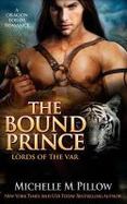 The Bound Prince : A Qurilixen World Novel cover