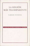La Region Mas Transparente/ the Most Clear Region cover