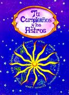 Tu Cumpleanos Y Los Astors/Your Birthday Astrologer cover