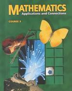 Mathematics Applications and Connections  Course 3 cover