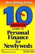 Ten Minute Guide to Personal Finance for Newlyweds cover