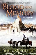 Blood And Memory The Quickening Book Two cover