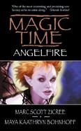 Magic Time Angelfire cover