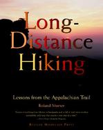 Long-Distance Hiking Lessons from the Appalachian Trail cover