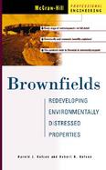 Brownfields Redeveloping Environmentally Distressed Properties cover