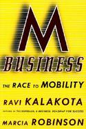 M-Business: The Race to Mobility cover
