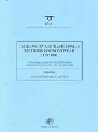 Lagrangian and Hamiltonian Methods for Nonlinear Control A Proceedings Volume from the Ifac Workshop, Princeton, New Jersey, Usa, 16-18 March 2000 cover