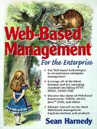 Web-Based Information Management: For the Enterprise cover