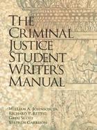 Criminal Justice Student Writer's Manual cover