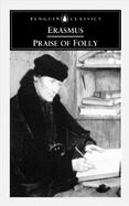Praise of Folly (Penguin Classics) cover