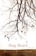 Dog Heart: A Memoir cover