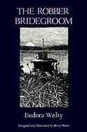 The Robber Bridegroom cover