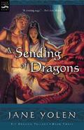A Sending of Dragons The Pit Dragon Trilogy (volume3) cover