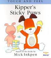 Kipper's Sticky Paws Touch and Feel cover