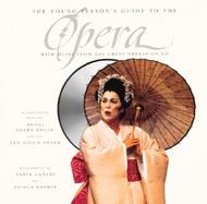 The Young Person's Guide to the Opera With Music from the Great Operas on Cd cover