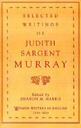 Selected Writings of Judith Sargent Murray cover
