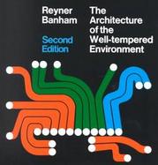 The Architecture of the Well-Tempered Environment cover
