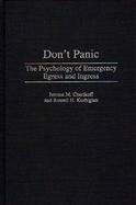 Don't Panic The Psychology of Emergency Egress and Ingress cover