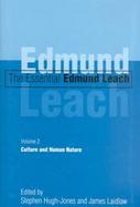 The Essential Edmund Leach Culture and Human Nature (volume2) cover