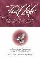 Full Life: Bible Commentary to the New Testament cover