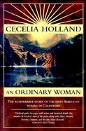 An Ordinary Woman: A Dramatized Biography of Nancy Kelsey cover