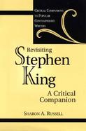 Revisiting Stephen King A Critical Companion cover