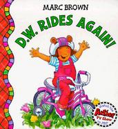 D.W. Rides Again! cover