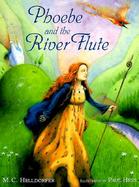 Phoebe and the River Flute cover