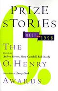 Prize Stories 1998 The O. Henry Awards cover