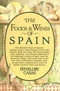 Foods and Wines of Spain cover