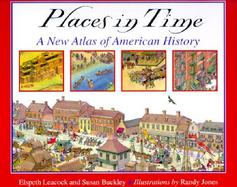 Places in Time A New Atlas of American History cover