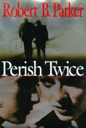 Perish Twice cover