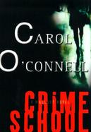 Crime School: A Mallory Novel cover
