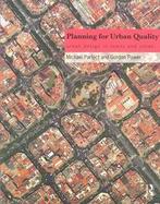 Planning for Urban Quality Urban Design in Towns and Cities cover