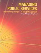 Managing Public Services Implementing Changes cover
