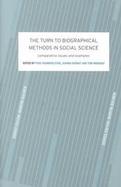 The Turn to Biographical Methods in Social Science Comparative Issues and Examples cover